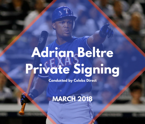 Adrian Beltre Spring Training 2018 Private Signing